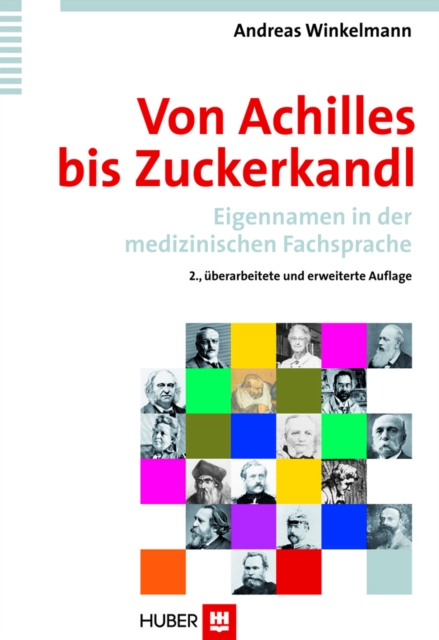 Von Achilles bis Zuckerkandl