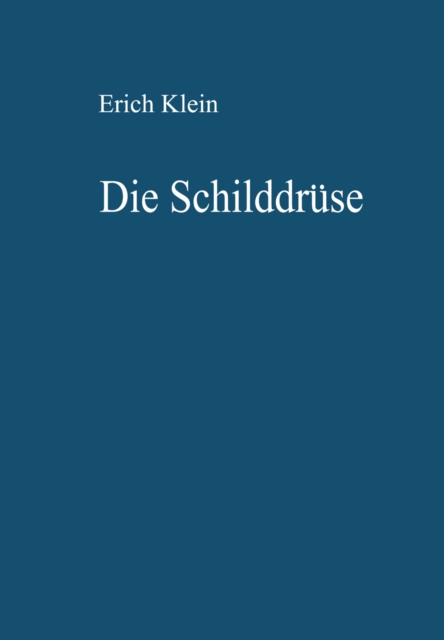 Die Schilddrüse