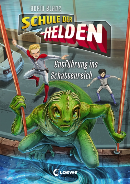 Schule der Helden (Band 3) - Entführung ins Schattenreich