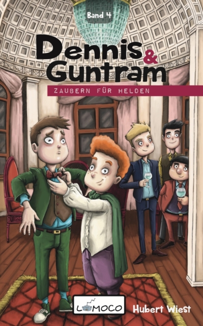 Dennis & Guntram – Zaubern für Helden