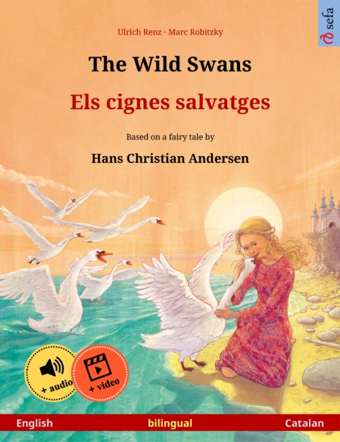 Wild Swans - Els cignes salvatges (English - Catalan)