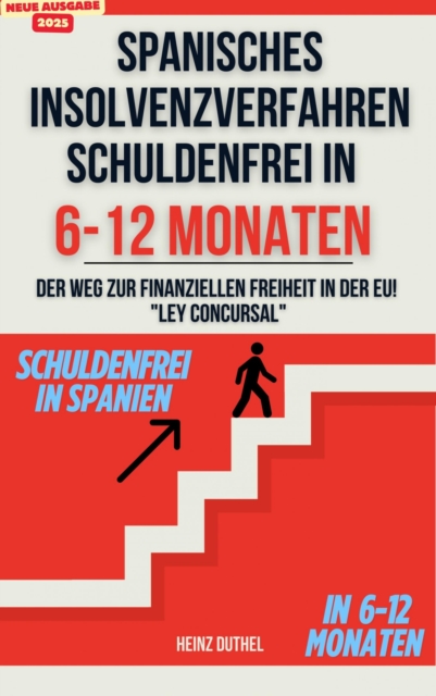 Spanisches Insolvenzverfahren in 6-12 Monaten