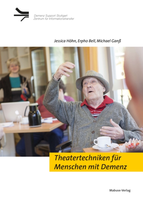 Theatertechniken für Menschen mit Demenz