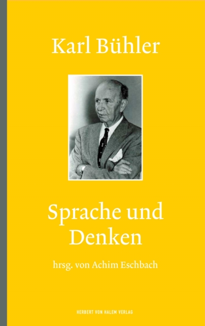Karl Bühler: Sprache und Denken