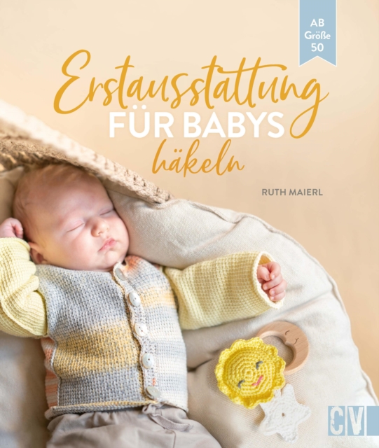 Erstausstattung für Babys häkeln