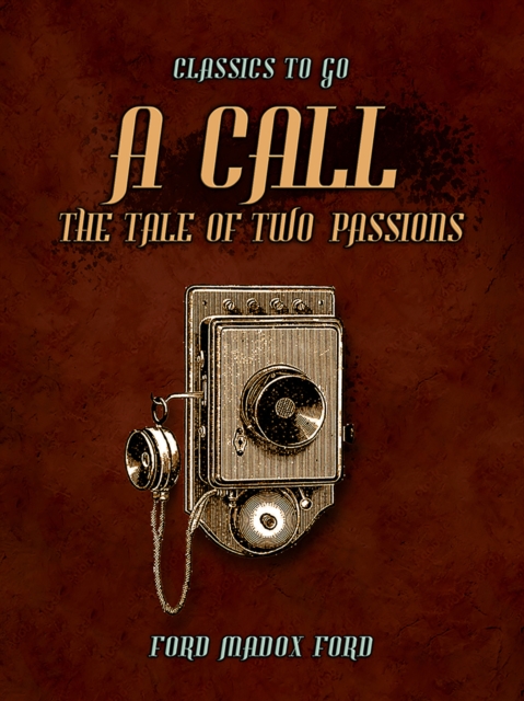 Call The Tale of Two Passions