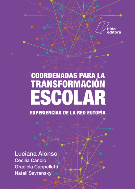 Coordenadas para la transformación escolar