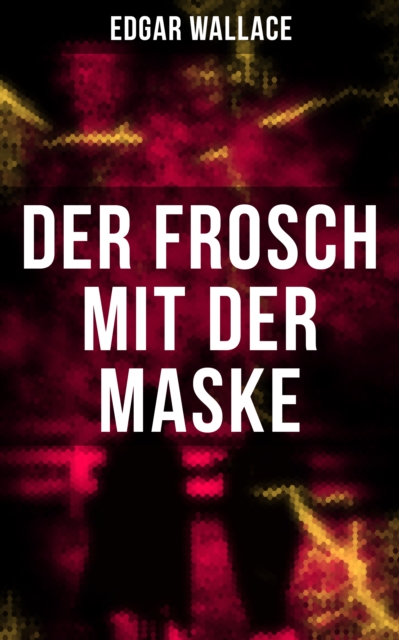 Der Frosch mit der Maske