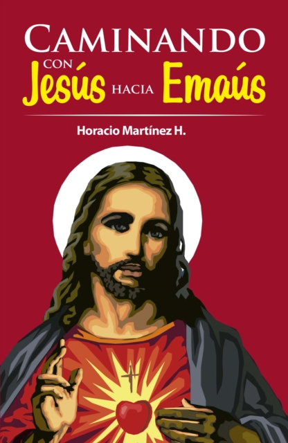 Caminando con Jesús hacia Emaús
