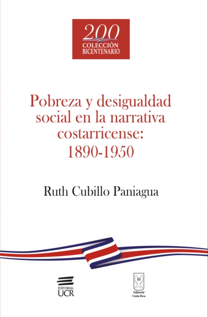 Pobreza y desigualdad social en la narrativa costarricense: 1890-1950