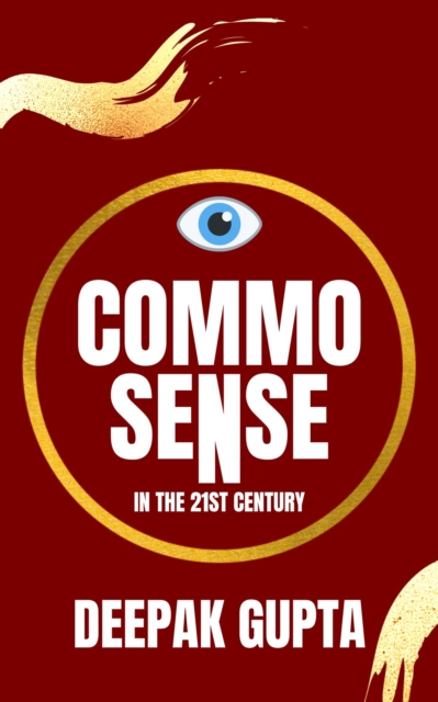 Common Sense in the 21st Century