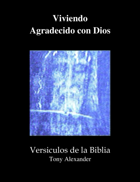 Viviendo Agradecido con Dios