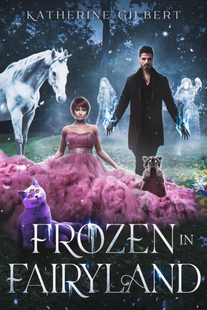 Frozen in Fairyland