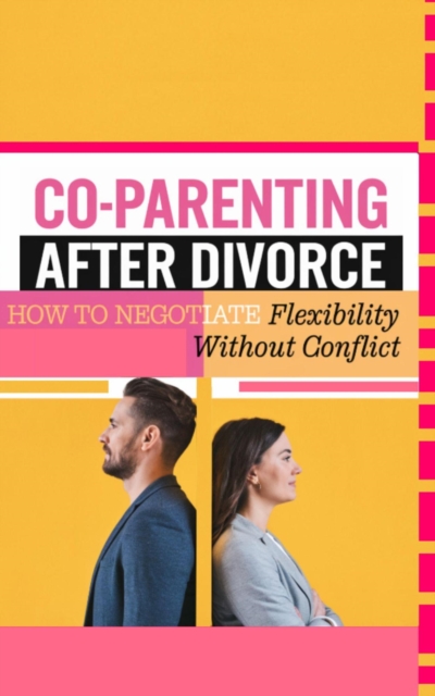 Co-Parenting After Divorce