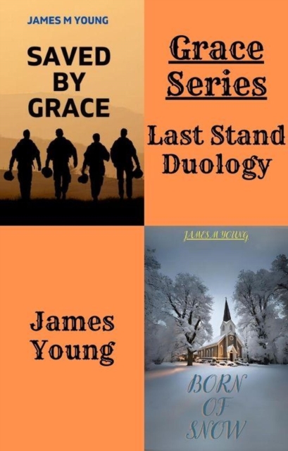Grace Series: Last Stand Duology