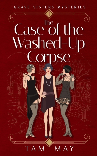 Case of the Washed-Up Corpse: A 1920s Cozy Mystery