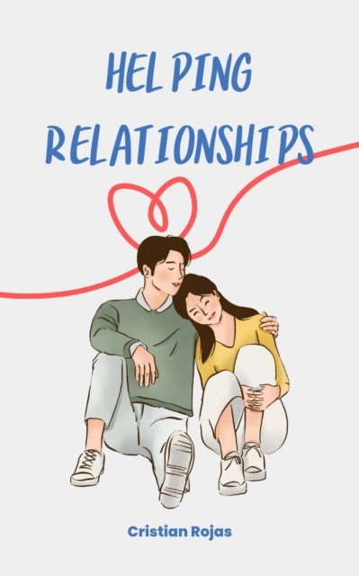 Helping Relationships