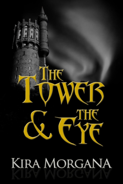 Tower & The Eye: The Collection
