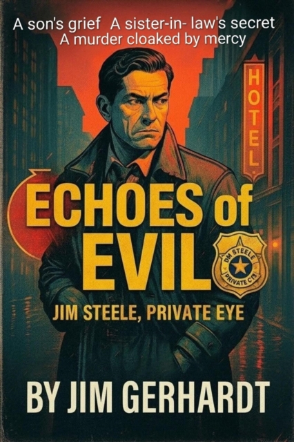 Echoes of Evil, Jim Steele, Private Eye
