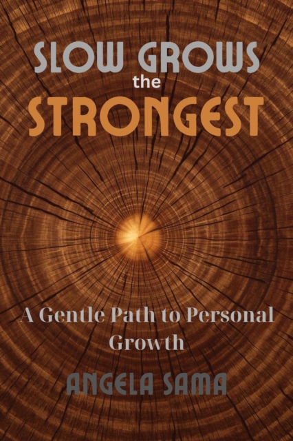 Slow Grows the Strongest