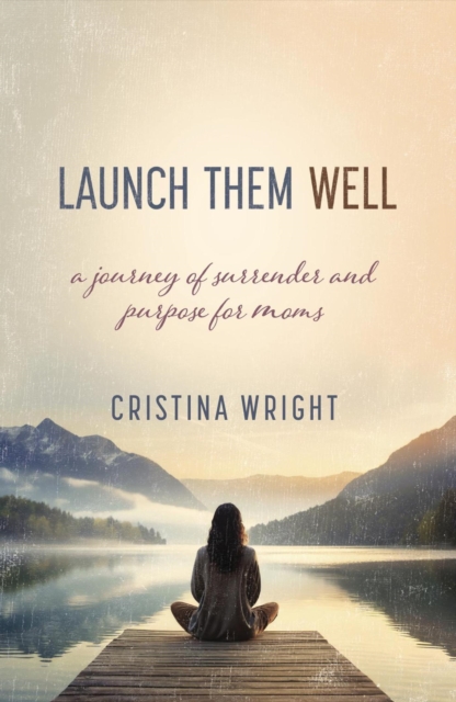 Launch Them Well