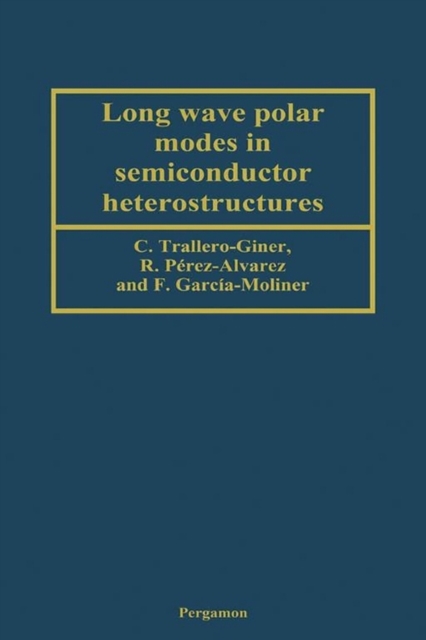 Long Wave Polar Modes in Semiconductor Heterostructures