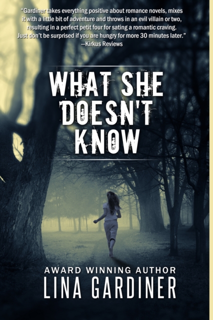 What She Doesn't Know