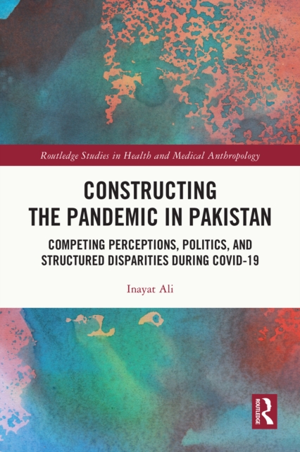 Constructing the Pandemic in Pakistan
