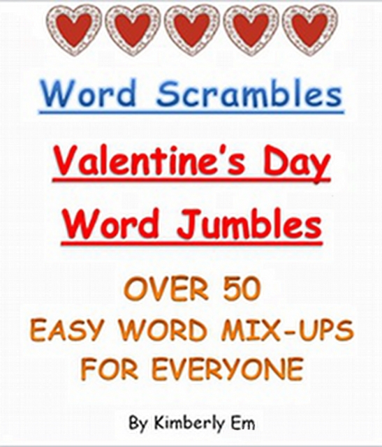 Word Scrambles: Over 50 Valentine's Day Word Jumbles