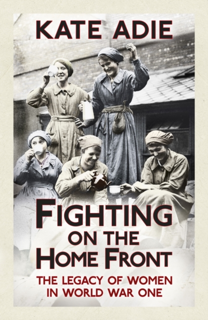 Fighting on the Home Front
