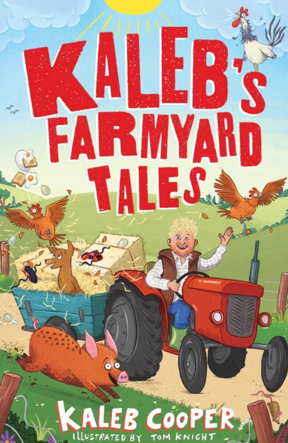 Kaleb s Farmyard Tales: Escaping Animals and Runaway Tractors