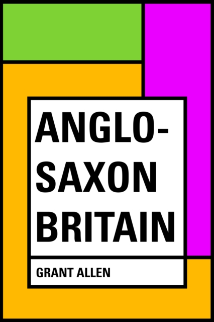 Anglo-Saxon Britain