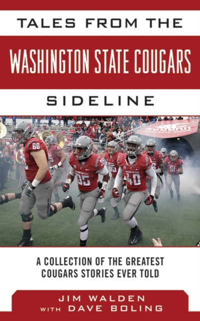 Tales from the Washington State Cougars Sideline