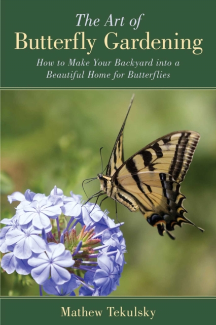 Art of Butterfly Gardening