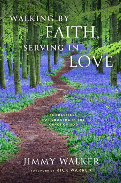 Walking by Faith, Serving in Love