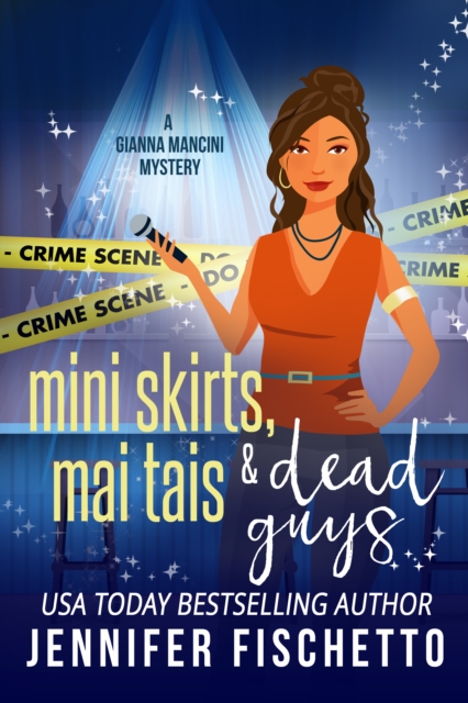Miniskirts, Mai Tais & Dead Guys