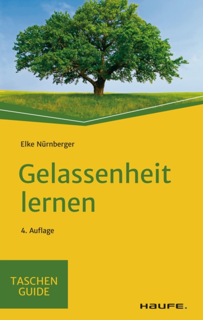 Gelassenheit lernen