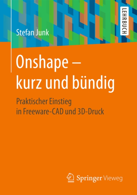 Onshape - kurz und bündig