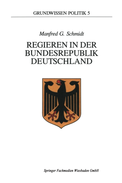 Regieren in der Bundesrepublik Deutschland