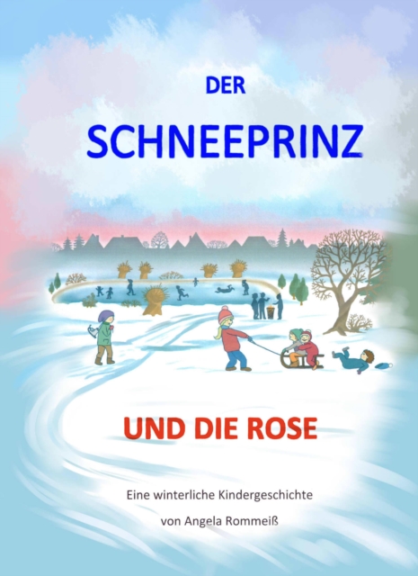 Der Schneeprinz und die Rose