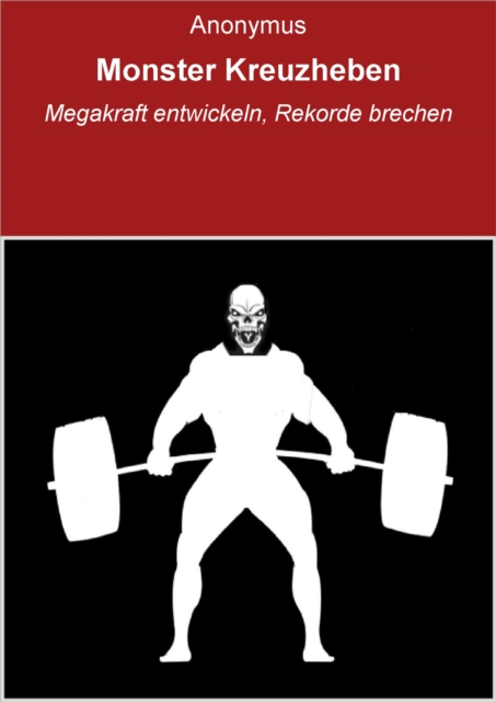 Monster Kreuzheben