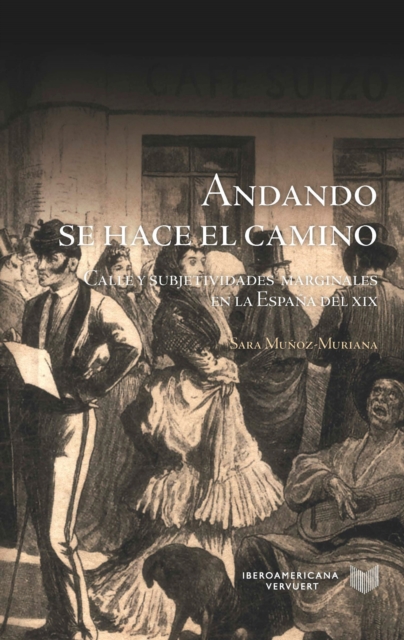 Andando se hace el camino