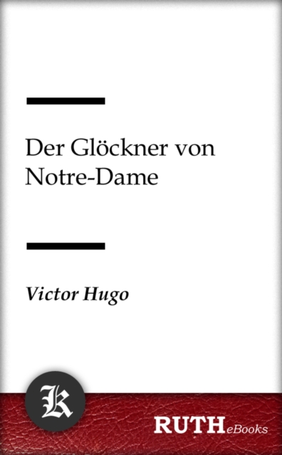 Der Glöckner von Notre-Dame