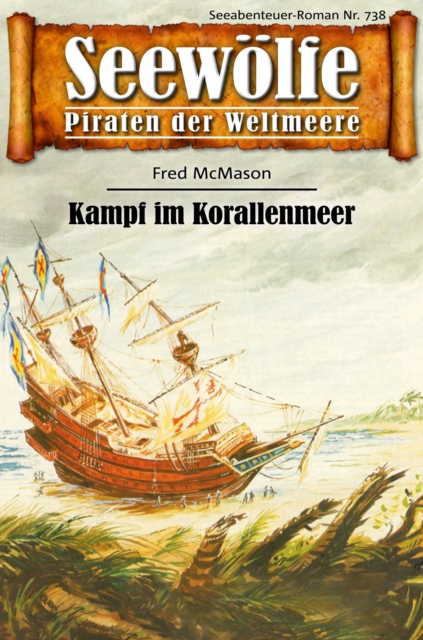 Seewölfe - Piraten der Weltmeere 738