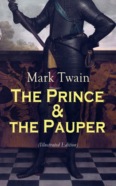 Prince & the Pauper (Illustrated Edition)