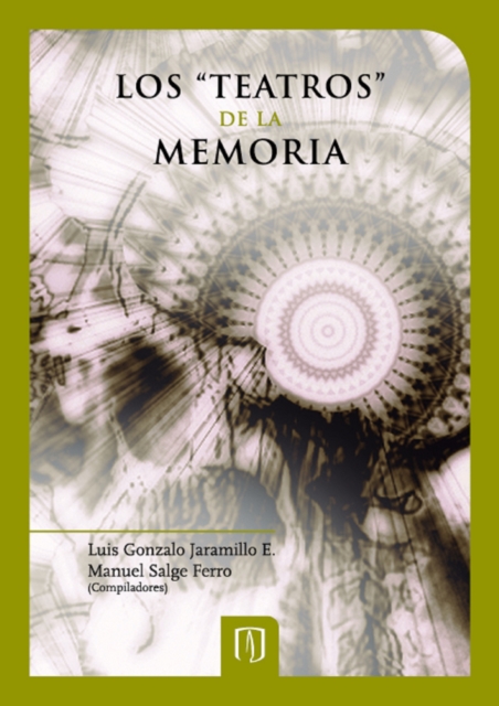 Los "teatros" de la memoria