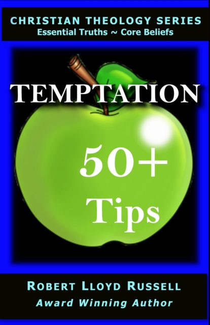 Temptation: 50+ Tips