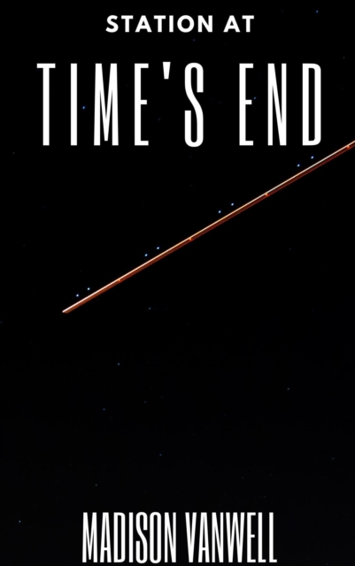 Station At Time's End