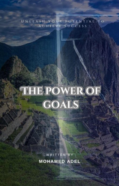 Power Of Goals
