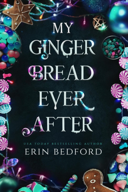 My Gingerbread Ever After